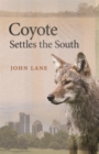Coyote Settles the South - Book