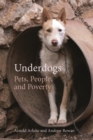 Underdogs : Pets, People, and Poverty - Book