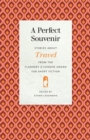 A Perfect Souvenir : Stories about Travel from the Flannery O'Connor Award for Short Fiction - Book