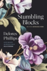 Stumbling Blocks and Other Unfinished Work - eBook