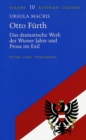Otto Fuerth : Das Dramatische Werk der Wiener Jahre und Prosa im Exil - Book