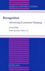 Recognition : Advancing Ecumenical Thinking - Book