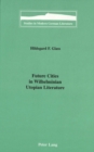 Future Cities in Wilhelminian Utopian Literature - Book