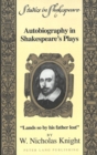 Autobiography in Shakespeare's Plays : Lands So by His Father Lost - Book