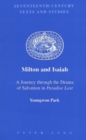 Milton and Isaiah : a Journey Through the Drama of Salvation in Paradise Lost - Book
