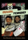 Critical Pedagogy: Where are We Now? - Book