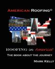 American Roofing, Roofing in America - Book