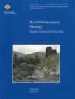 Rural Development Strategy : Eastern Europe and Central Asia - Book