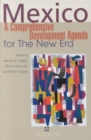 Mexico : A Comprehensive Development Agenda for the New Era - Book