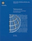 Turkmenistan : An Assessment of Leasehold-based Farm Restructuring - Book