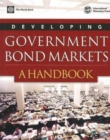 Developing Government Bond Markets : A Handbook - Book