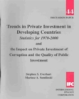 Trends in Private Investment in Developing Countries Statistics for 1970-2000 and the Impact on Private Investment of Corruption and the Quality of Public Investment - Book