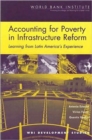 Accounting for Poverty in Infrastructure Reform : Learning from Latin America's Experience - Book