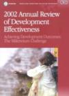 Annual Review of Development Effectiveness Achieving Development Outcomes - The Millennium Challenge - Book