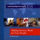 World Development Report : Making Services Work for Poor People Other Views on Making Services Work for Poor People - Book
