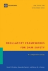 Regulatory Frameworks for Dam Safety : A Comparative Study - Book