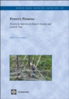 Power's Promise : Electricity Reforms in Eastern Europe and Central Asia - Book