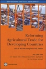 Reforming Agricultural Trade for Developing Countries : Key Issues for a Pro-Development Outcome of the Doha Round - Book