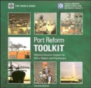 Port Reform Toolkit : Effective Support for Policymakers and Practitioners - Book
