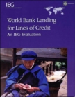 World Bank Lending for Lines of Credit : An IEG Evaluation - Book