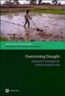 Overcoming Drought : Adaptation Strategies for Andhra Pradesh - Book