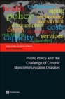 Public Policy and the Challenge of Chronic Noncommunicable Diseases - Book