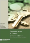 Expanding Access to Finance : Good Practices and Policies for Micro, Small, and Medium Enterprises - Book