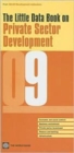 The Little Data Book on Private Sector Development 2009 - Book