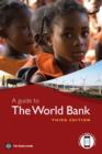 A Guide to the World Bank : Third Edition - Book