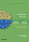 Growing Green : The Economic Benefits of Climate Action - Book