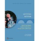 Getting Better : Improving Health System Outcomes in Europe and Central Asia - Book