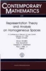 Representation Theory and Analysis on Homogeneous Spaces - Book