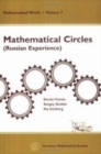 Mathematical Circles : (Russian Experience) - Book