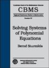 Solving Systems of Polynomial Equations - Book
