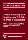 Fractal Geometry and Applications : A Jubilee of Benoit Mandelbrot - Book