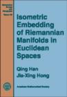 Isometric Embedding of Riemannian Manifolds in Euclidean Spaces - Book