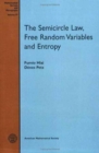 The Semicircle Law, Free Random Variables and Entropy - Book