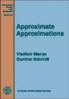 Approximate Approximations - Book