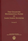 The Collected Mathematical Papers of James Joseph Sylvester, Volume 4 - Book