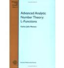 Advanced Analytic Number Theory: L-functions - Book