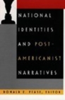 National Identities and Post-Americanist Narratives - Book