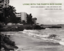 Living with the Puerto Rico Shore - Book