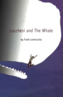Lucchesi and The Whale - Book