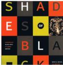 Shades of Black : Assembling Black Arts in 1980s Britain - Book