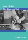 Julia Child's The French Chef - Book