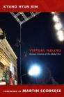 Virtual Hallyu : Korean Cinema of the Global Era - Book