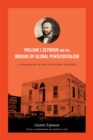 William J. Seymour and the Origins of Global Pentecostalism : A Biography and Documentary History - Book