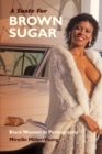 A Taste for Brown Sugar : Black Women in Pornography - Book