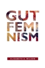 Gut Feminism - Book