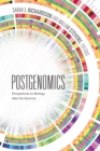 Postgenomics : Perspectives on Biology after the Genome - eBook
